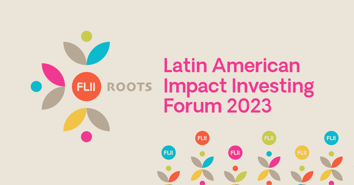Latin American Impact Investing Forum Yucatán 2023