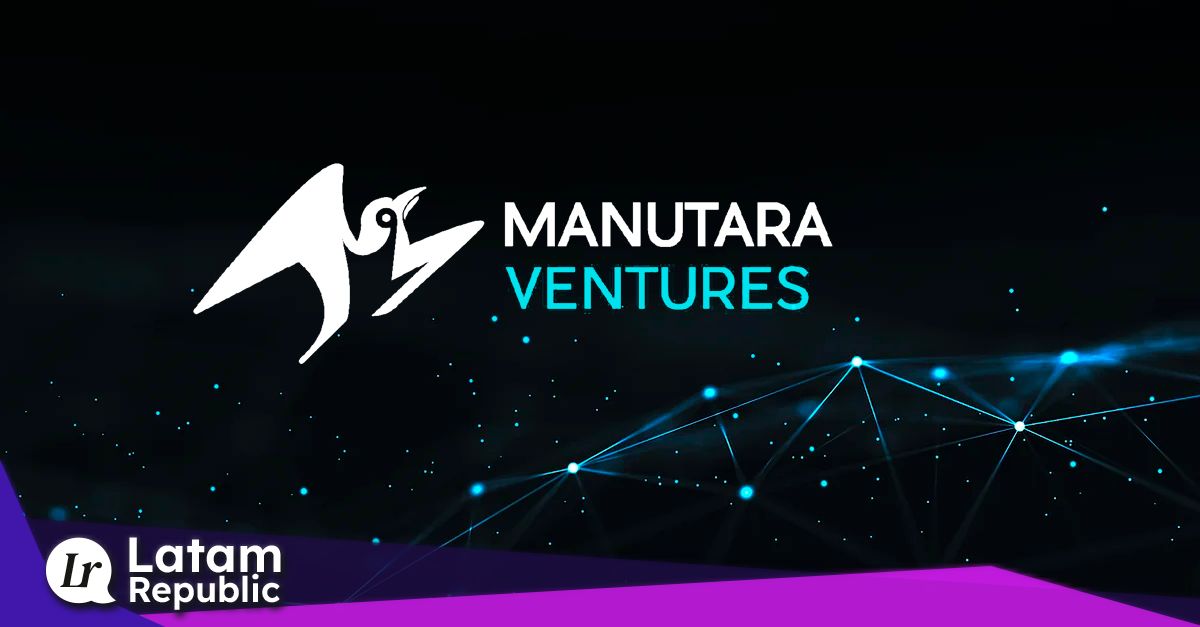 Chilean Fund Manutara Ventures Launches New $28 Million Fund to boost Latam Startups
