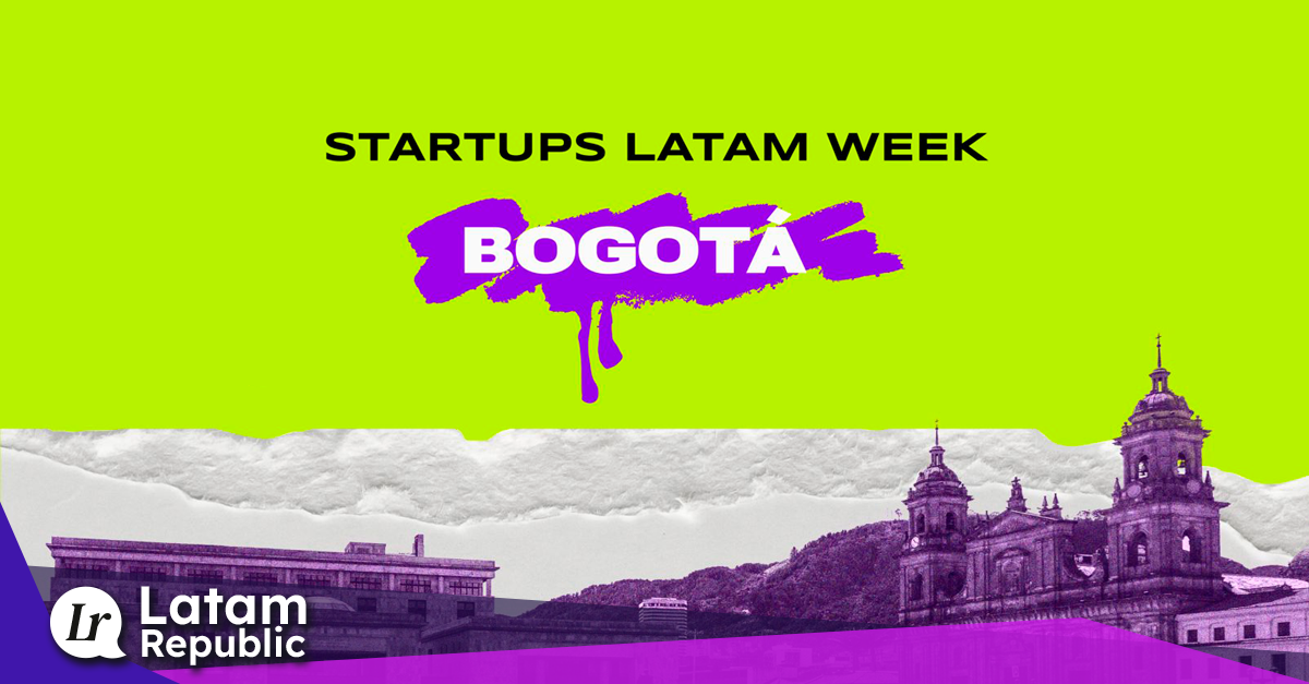 Bogota Prepares for Entrepreneurship Week: Startups Latam Week