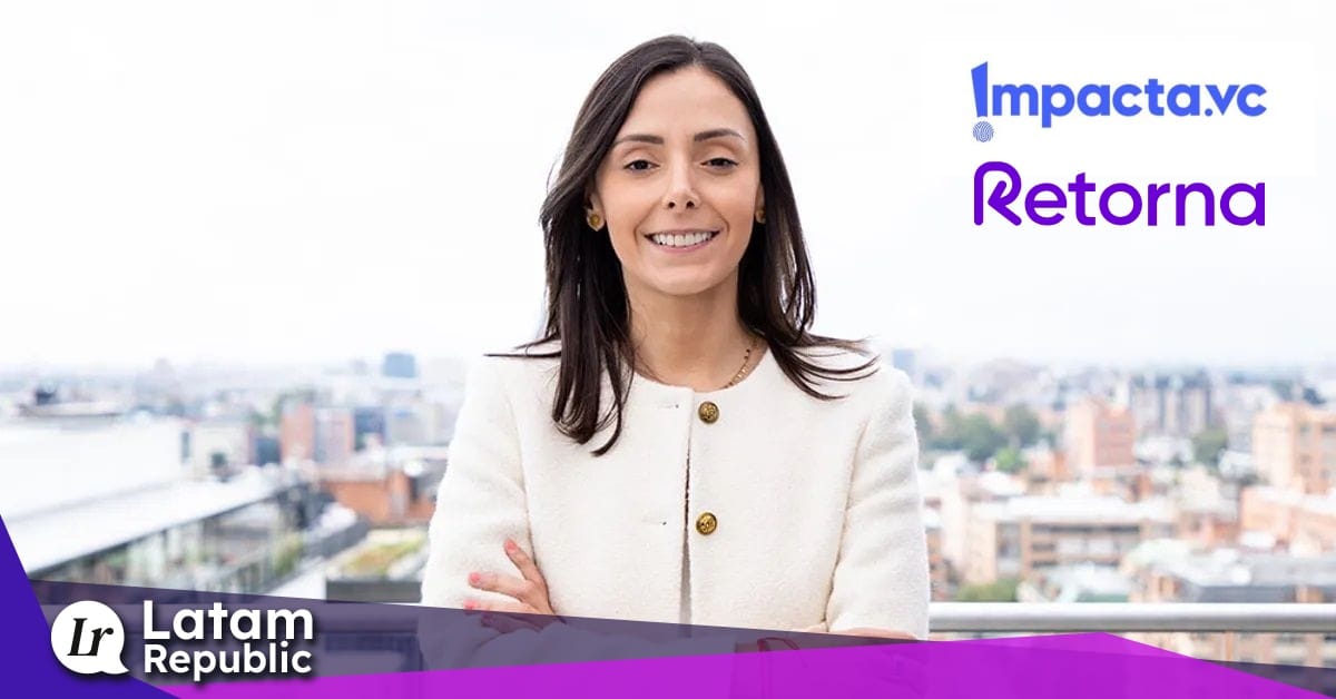 Impacta VC Adds Startup Retorna to Its Portfolio Following a USD 300k Investment
