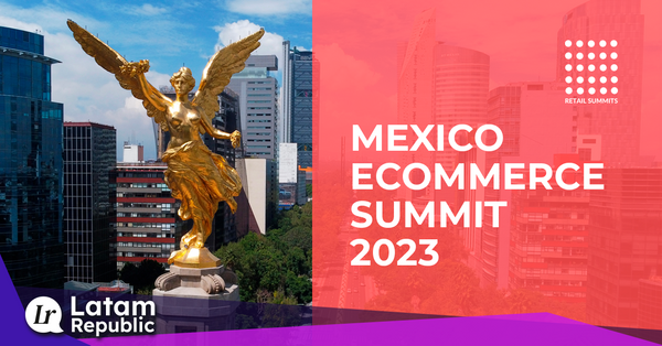 Mexico eCommerce Summit: bringing the experts together