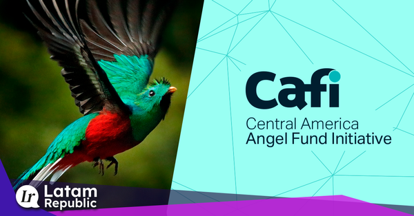CAFI: angel investment initiative emerges in Central America