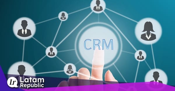 Implementing a CRM: The Top 10 Benefits for Businesses in Mexico