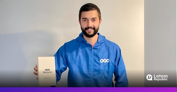 Refurbi Raises US$4M to Expand Circular Tech Model into Mexico, led by Latin Leap